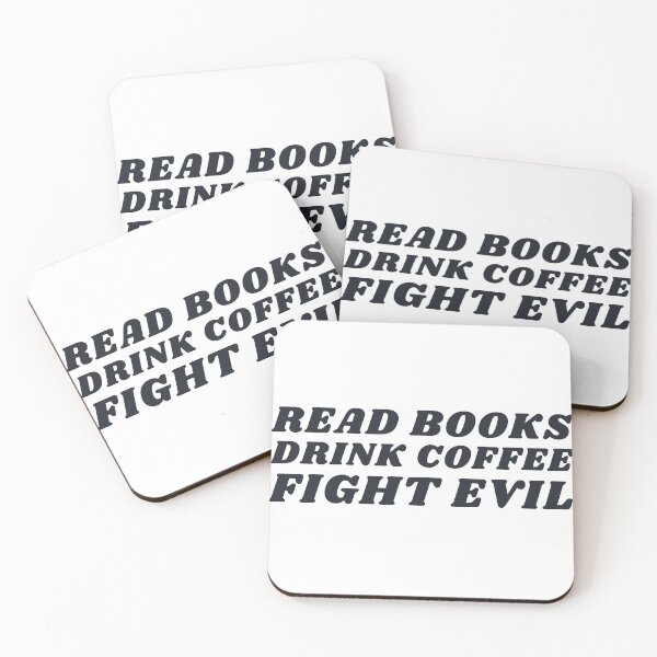 Item preview, Read Books, Drink Coffee, Fight Evil! designed and sold by NineSevenFour.