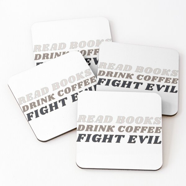 Item preview, Read Books, Drink Coffee, Fight Evil! designed and sold by NineSevenFour.