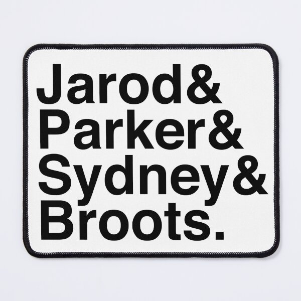 Item preview, Jarod & Parker & Sydney & Broots. designed and sold by rckmniac.