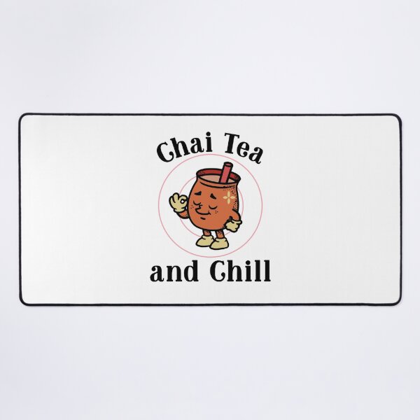 Item preview, Chai tea and chill designed and sold by NoelNimmad.