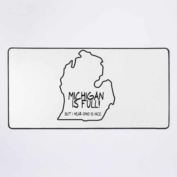 Item preview, Michigan is Full, but I hear Ohio is nice designed and sold by CalvinMade.