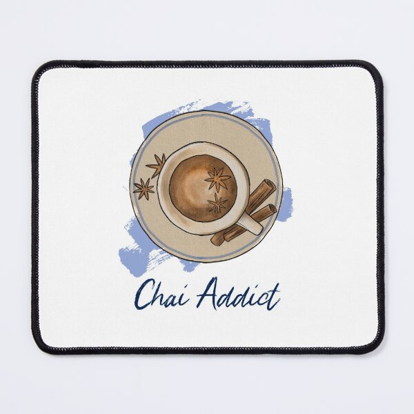Item preview, Chai tea addict designed and sold by NoelNimmad.