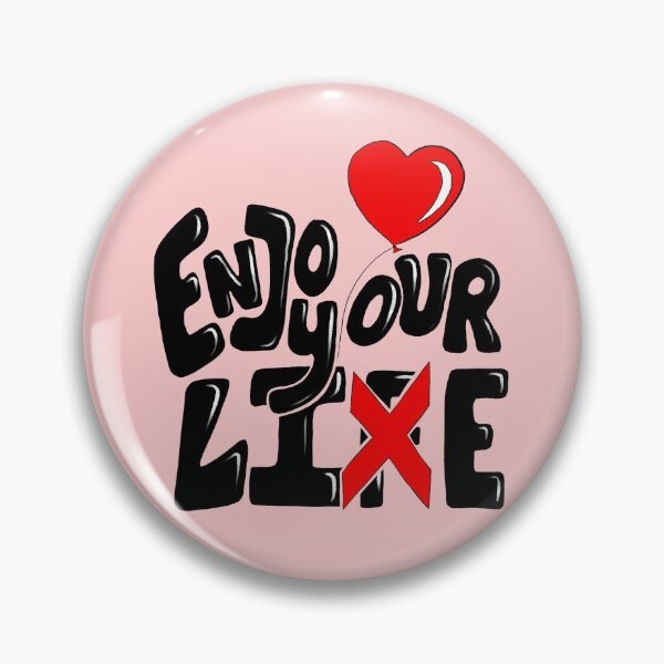 Item preview, Enjoy your Life - Lie Quote with white background designed and sold by SemDesigns1.