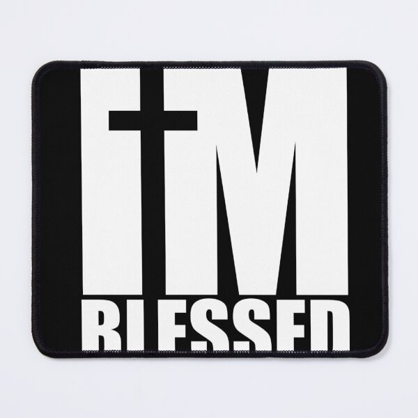 Item preview, I'm Blessed designed and sold by Marq07.