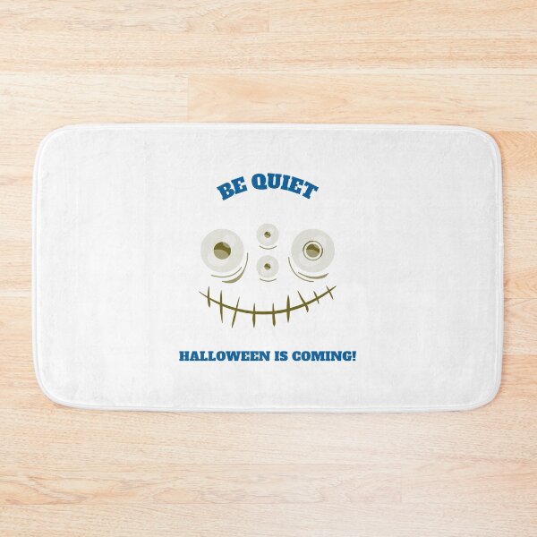 Item preview, Be Quiet Halloween is Coming! designed and sold by Blooming Wonders.