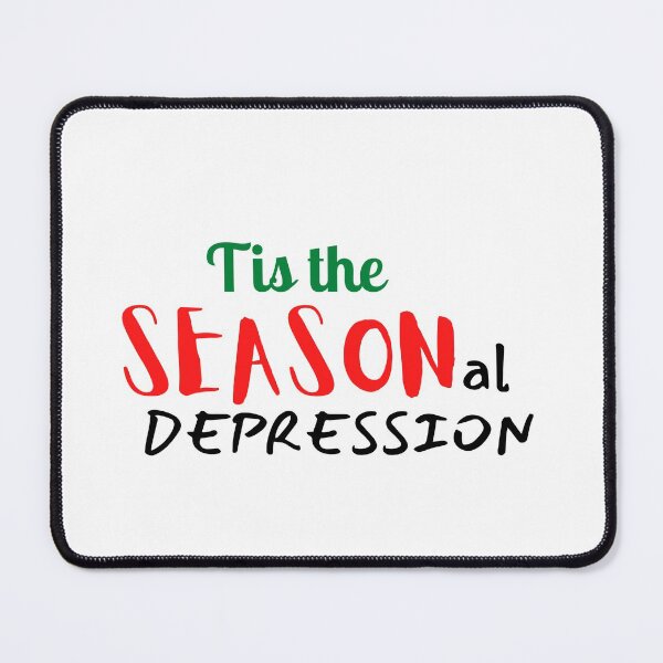 Item preview, This The Seasonal Depression holiday designed and sold by billionairebrnd.
