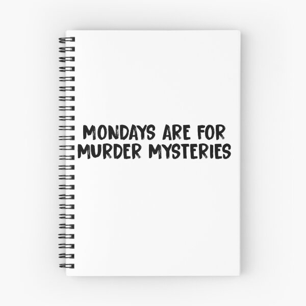 Item preview, Mondays Are For Murder Mysteries (Bailey Sarian / True Crime Inspired) designed and sold by teawithbea.