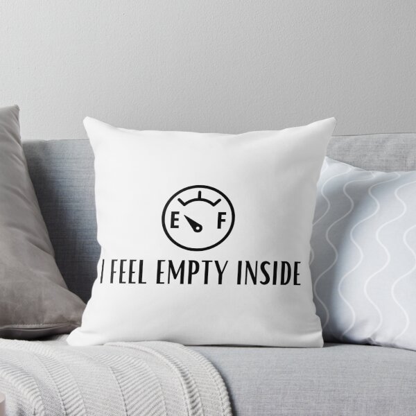 Item preview, I FEEL EMPTY INSIDE DEPRESSION AWARENESS FUEL GAUGE designed and sold by billionairebrnd.