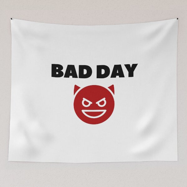 Item preview, Bad Day designed and sold by Never Too Much Stuff.