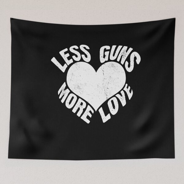 Item preview, Less Guns, More Love designed and sold by Sod0ku.