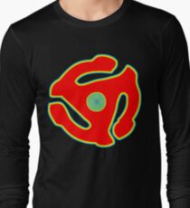 Music 45 Vinyl Holder Turntable Record Long Sleeve T-Shirt
