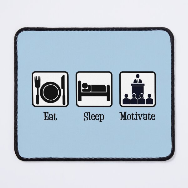 Item preview, Eat Sleep Motivate | Funny Motivational Speaker designed and sold by Epic Love Designs.