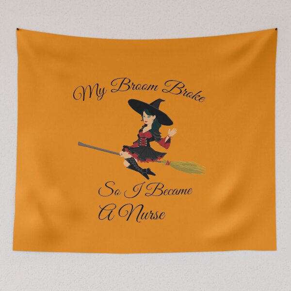 Item preview, My Broom Broke So I Became A Nurse designed and sold by amrmab.