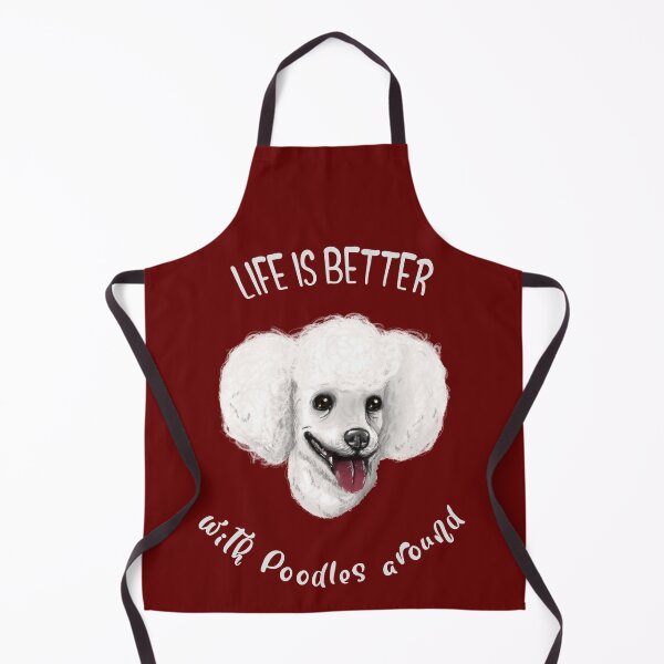 Item preview, Life Is Better With Poodles Around. Sweet Poodle Dog Lover designed and sold by Rebel-Design.
