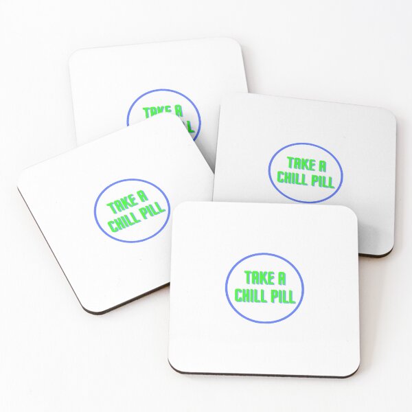 Item preview, Take a Chill Pill designed and sold by sbenadetta13.