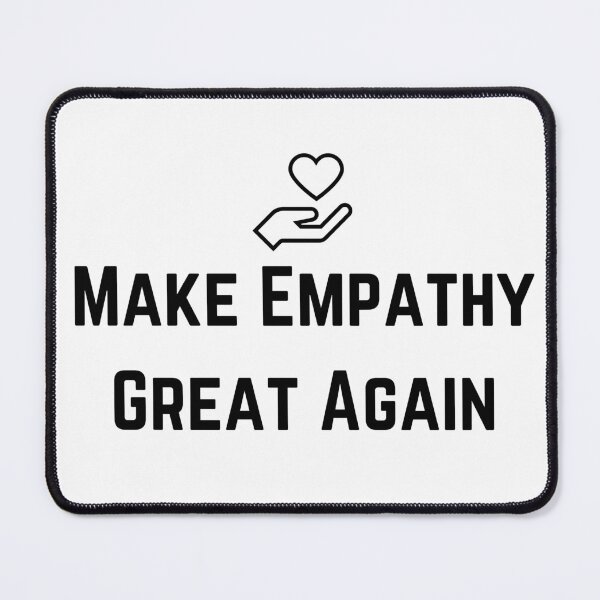 Item preview, MAKE EMPATHY GREAT AGAIN designed and sold by billionairebrnd.