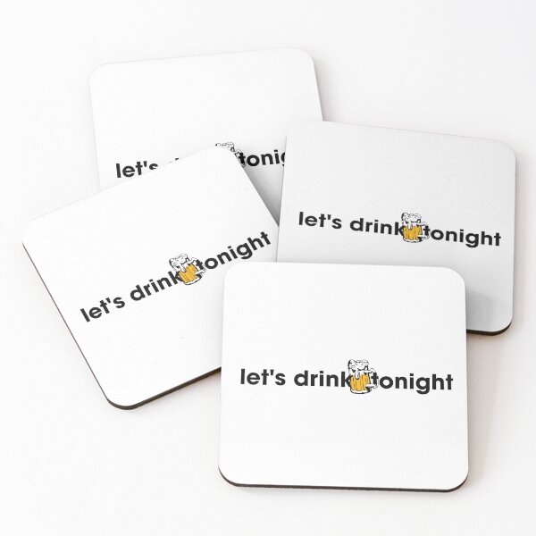 Item preview, let's drink tonight designed and sold by mertcanglz.