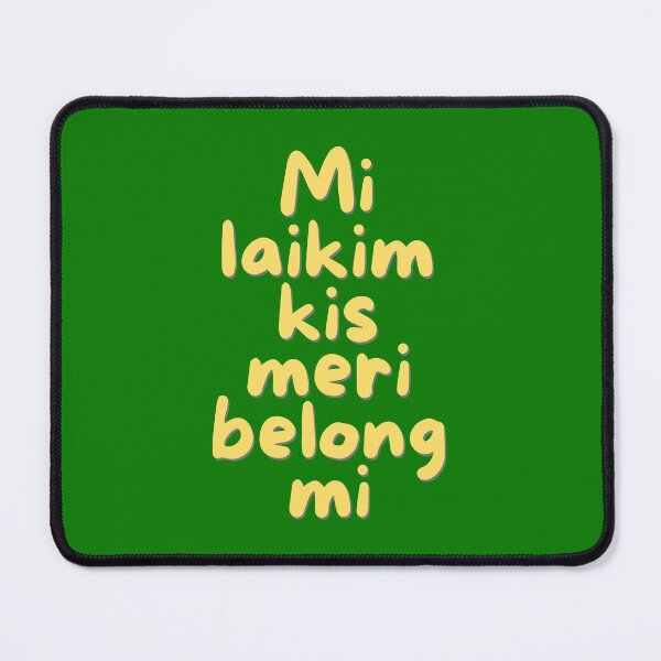 Item preview, Mi Laikim Kis Meri Belong Mi designed and sold by PNG-pikinini.