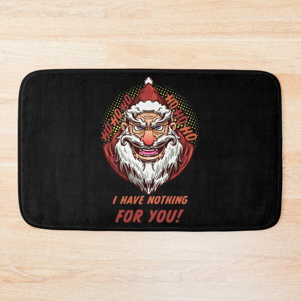 Item preview, Wicked Santa Claus has nothing for you - Christmas designed and sold by Dubbra.