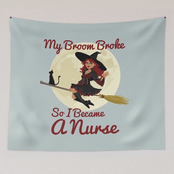 Item preview, My Broom Broke So I Became A Nurse designed and sold by amrmab.