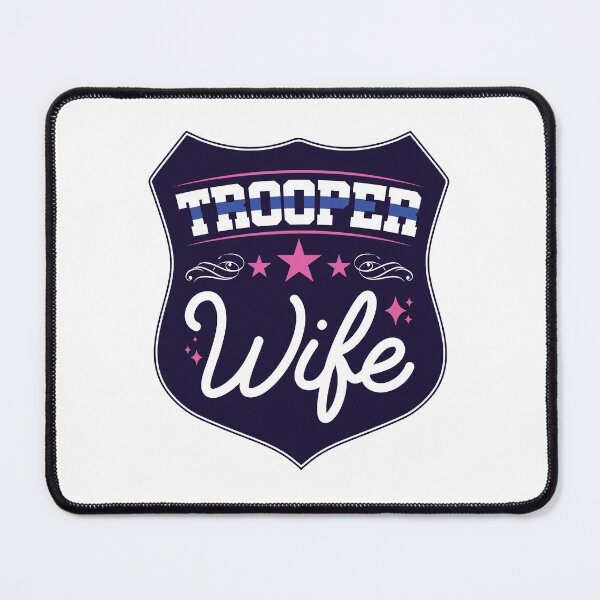 Item preview, State Trooper Wife designed and sold by jaygo.