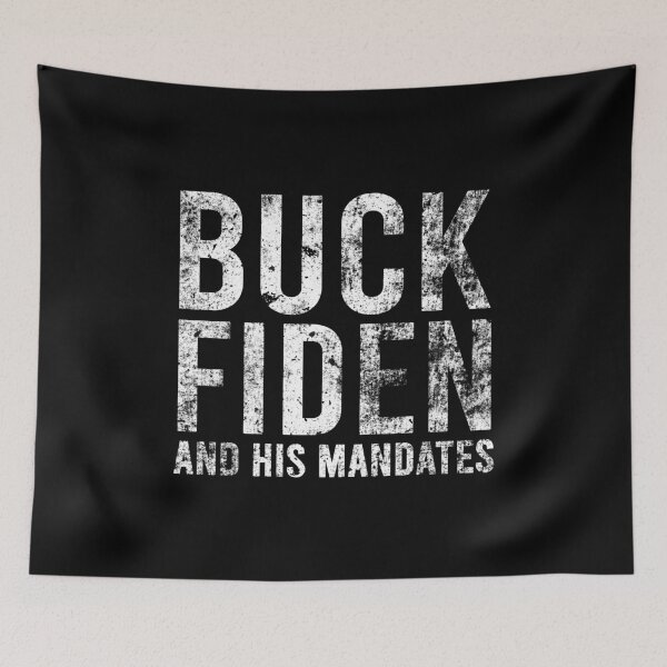 Item preview, buck fiden and his mandates designed and sold by Teeses.