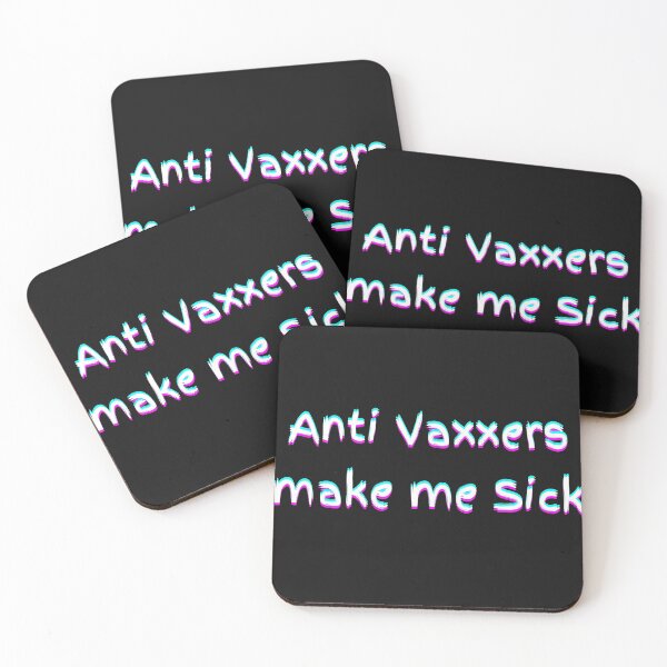 Item preview, Anti Vaxxers Make Me Sick designed and sold by Bwaichigo.
