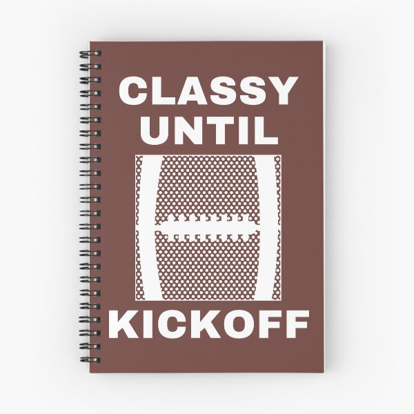 Item preview, Classy Until Kickoff Mom Shirts Classy Until Kickoff Shirt Football T-Shirt Football Tees Sports Shirts Mom Football Shirt Unisex Funny designed and sold by catchyology.