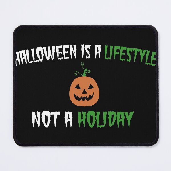 Item preview, halloween is a lifetyle not a holiday, halloween 2021 gift ideas for kids moms, or husband or parties designed and sold by seifouBVB.