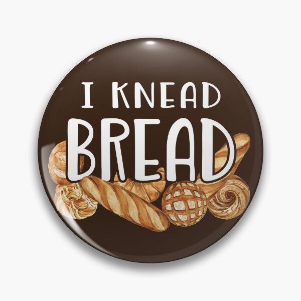 Item preview, I Knead Bread - Baker Bakery Saying designed and sold by NoBonesLife.