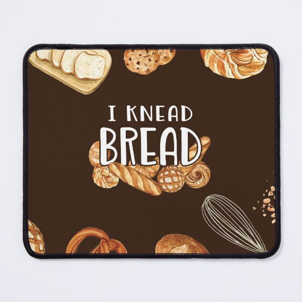 Item preview, I Knead Bread - Baker Bakery Saying designed and sold by NoBonesLife.