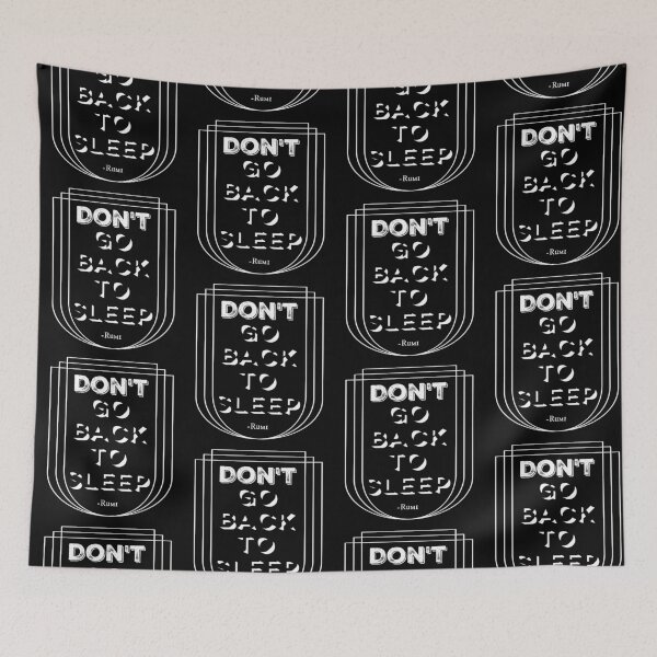 Item preview, Rumi Quote | Dont Go Back To Sleep | Wake Up designed and sold by StoicStreet.