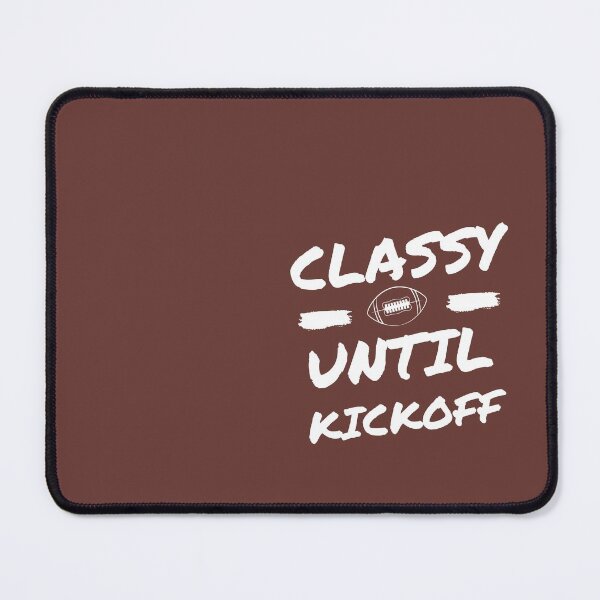 Item preview, Classy Until Kickoff Mom Shirts Classy Until Kickoff Shirt Football T-Shirt Football Tees Sports Shirts Mom Football Shirt Unisex Funny designed and sold by catchyology.
