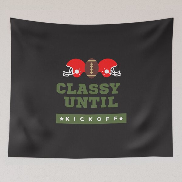Item preview, Game Day Classy Until Kickoff MomFootball Lover Football Supporters  Tees Sports Canadian Mom Football Shirt Unisex Funny designed and sold by catchyology.
