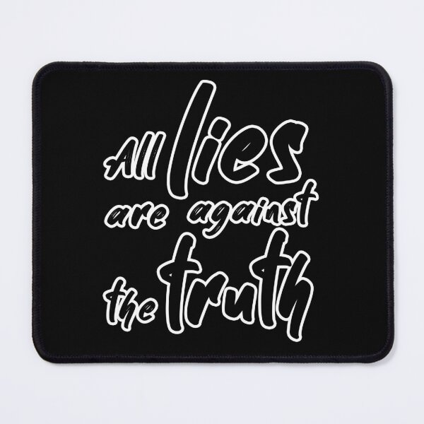 Item preview, All lies are against the truthT-Shirt designed and sold by Tee-shirtino.