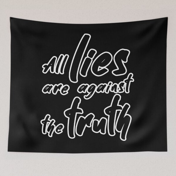 Item preview, All lies are against the truthT-Shirt designed and sold by Tee-shirtino.