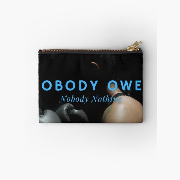 Item preview, Nobody Owes Nobody Nothing Boxing Quote designed and sold by PHLDesign.