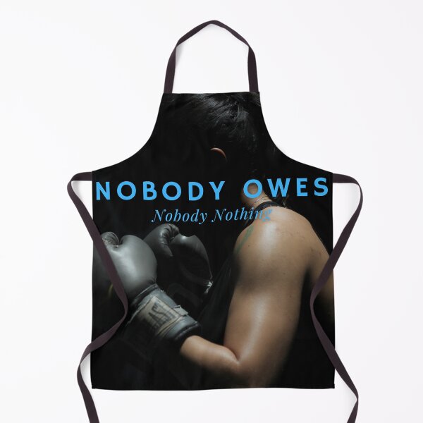 Item preview, Nobody Owes Nobody Nothing Boxing Quote designed and sold by PHLDesign.
