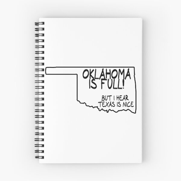 Item preview, Oklahoma is Full, but I hear Texas is nice designed and sold by CalvinMade.