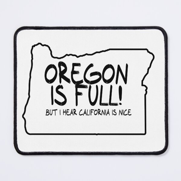Item preview, Oregon is Full, but I hear California is nice designed and sold by CalvinMade.