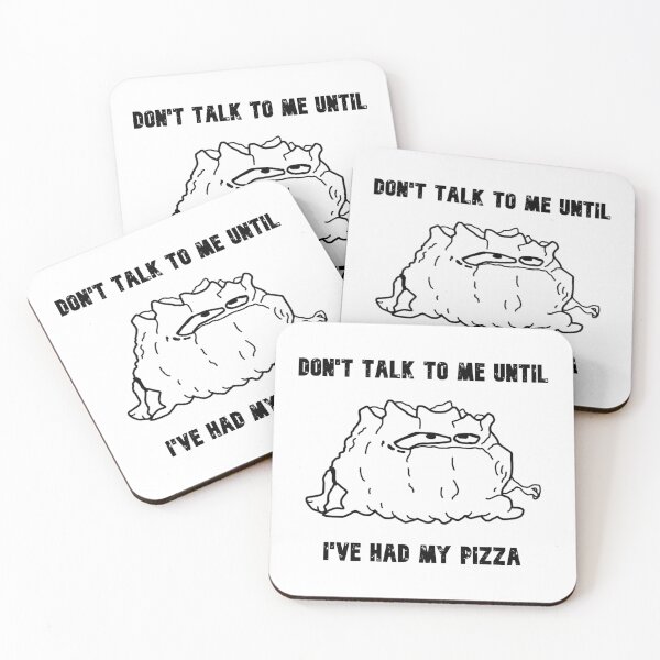 Item preview, Don't Talk To Me Until I've Had My Pizza designed and sold by freddie-pope.