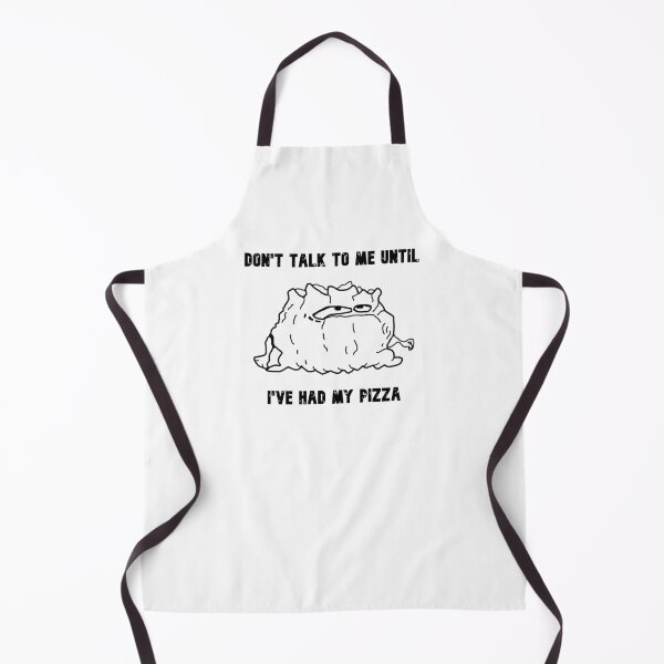 Item preview, Don't Talk To Me Until I've Had My Pizza designed and sold by freddie-pope.
