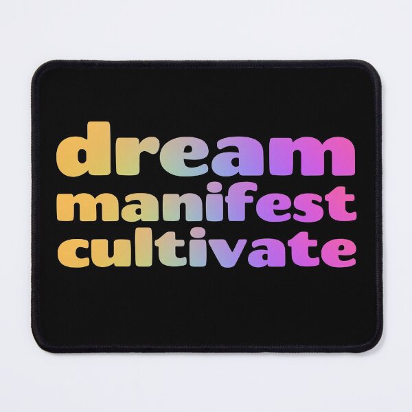 Item preview, Dream Manifest Cultivate | Self Care | Positive Energy designed and sold by StoicStreet.