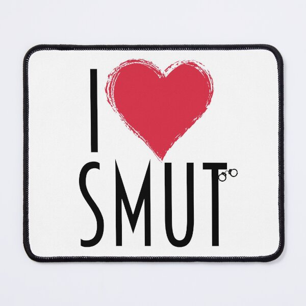 Item preview, I Love Smut designed and sold by ShopLizCreates.