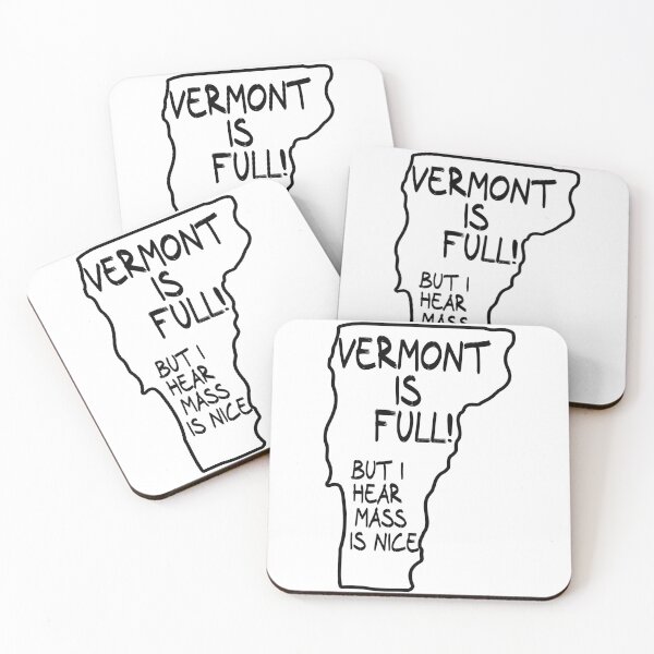 Item preview, Vermont is Full, but I hear Massachusetts is nice designed and sold by CalvinMade.