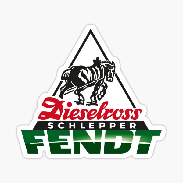 German Tractors...Fendt Diesel Horsepower Haulers Sticker