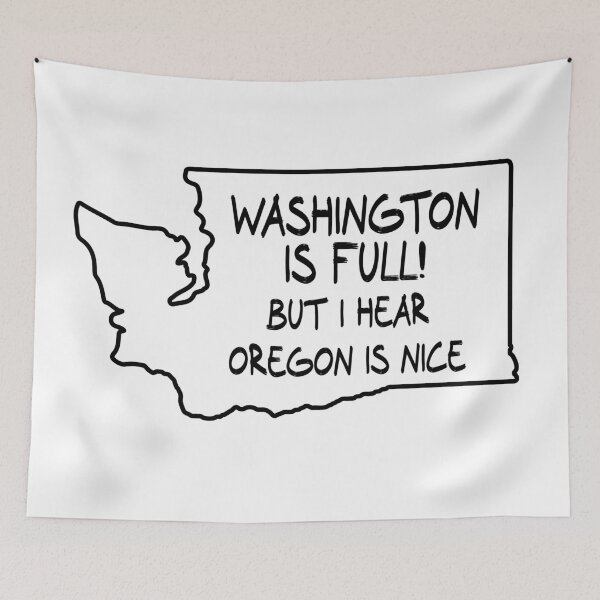 Item preview, Washington is Full, but I hear Oregon is nice designed and sold by CalvinMade.