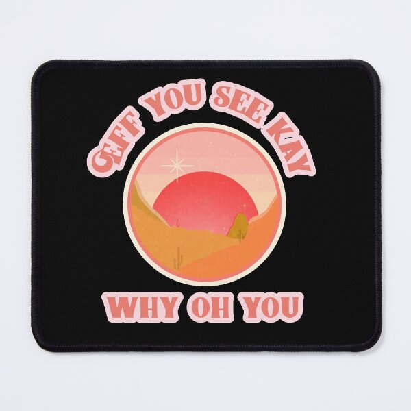Item preview, Eff You See Kay Why Oh You designed and sold by Fun-Trendy-Tees.