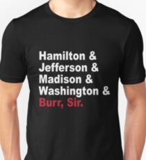 Founding Fathers & More- Hamilton Unisex T-Shirt