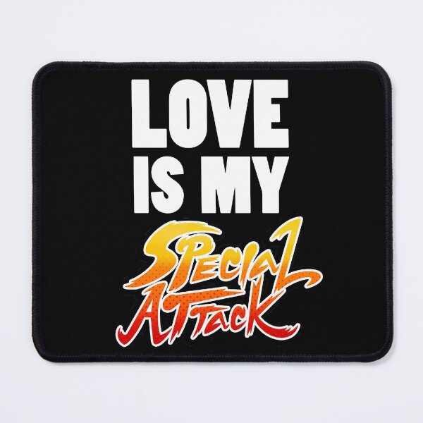 Item preview, Love is my Special Attack designed and sold by SpecialAttacks.